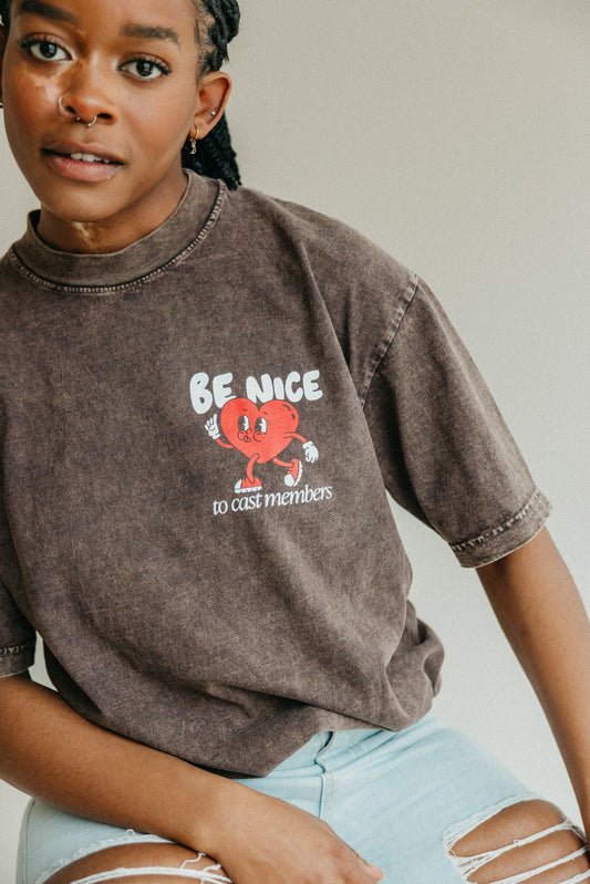 Be Nice to Cast Members Tee